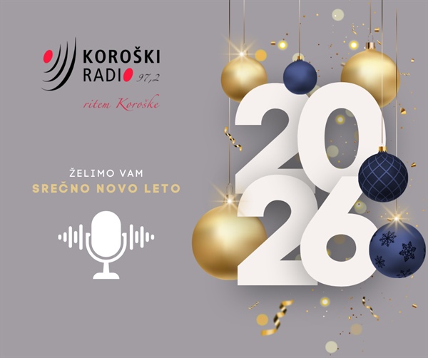 Naj bo zdravo, radostno in uspešno leto