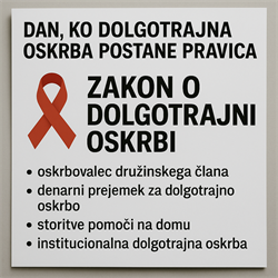 Danes v Sloveniji začnejo veljati vse pravice iz Zakona o dolgotrajni oskrbi